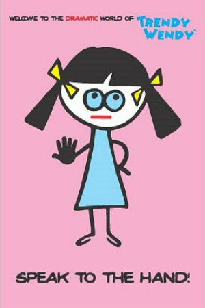 HMR31017 "Trendy Wendy - Speak" (24 X 36)