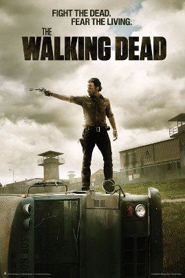 Walking Dead - "Fight the Dead, Fear The Living" (40x60) - FLM70031