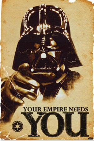 Star Wars - "Your Empire Needs You" (24x36) - FLM56054