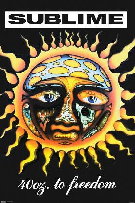 Sublime - 40 Oz to Freedom (24x36) - MUS07461