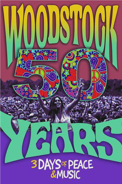 Woodstock 50 Years